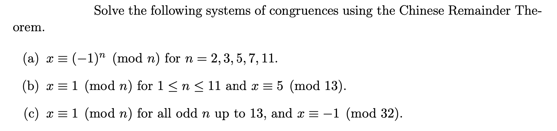 Solved Solve the following systems of congruences using the | Chegg.com