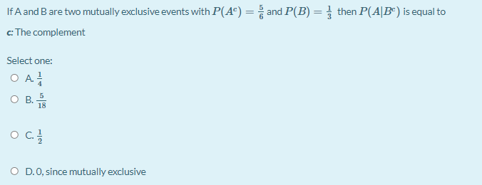 Solved If A and B are two mutually exclusive events with | Chegg.com