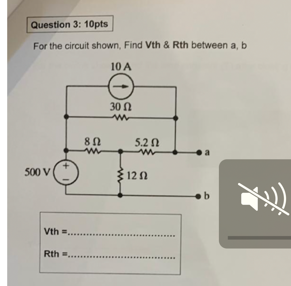 Solved Question 3: 10pts For The Circuit Shown, Find Vth & | Chegg.com