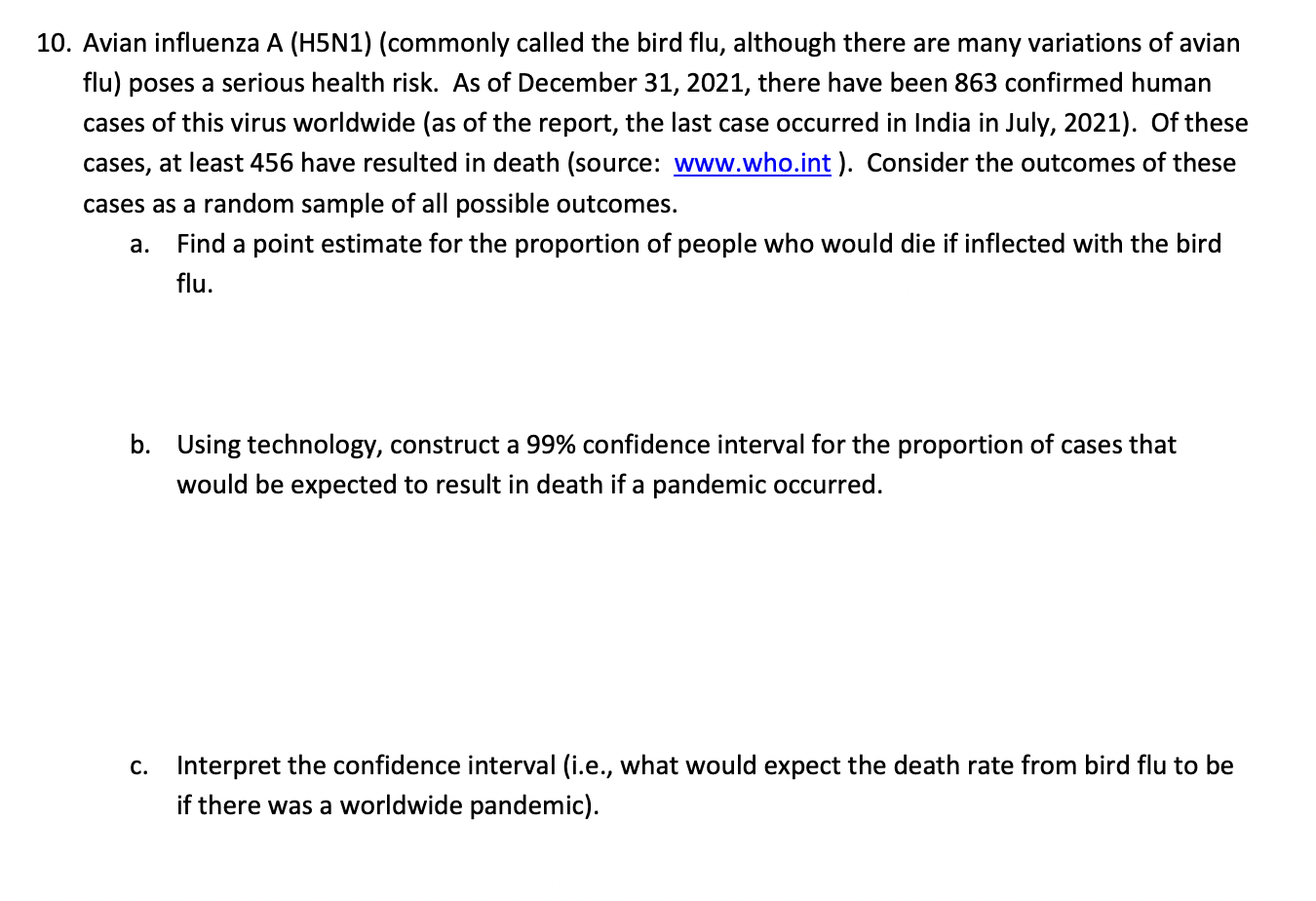 Solved Avian Influenza A (H5N1) (commonly Called The Bird | Chegg.com