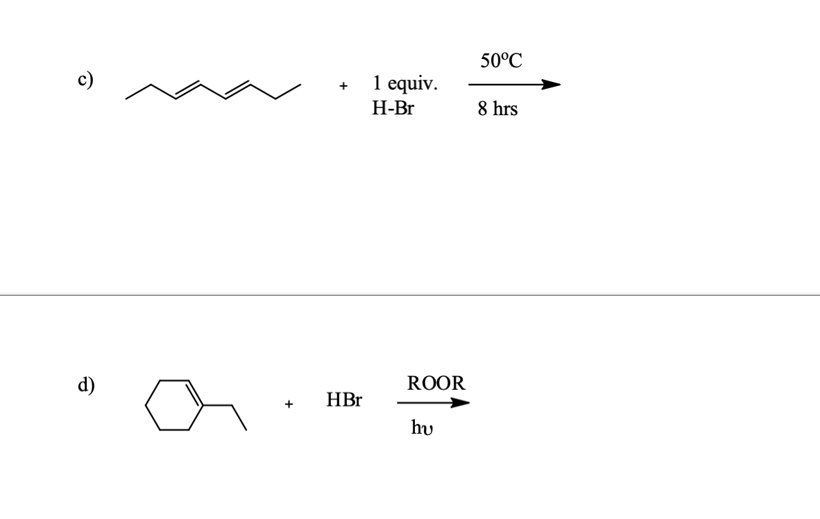 Solved Complete The Following Reactions. Give The MAJOR | Chegg.com