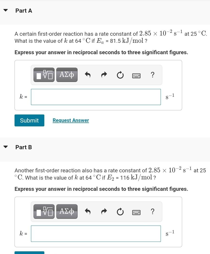 Solved Part A A Certain First-order Reaction Has A Rate | Chegg.com