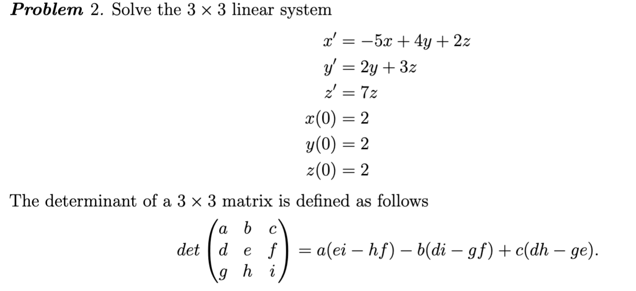 Solved Problem 2 . ﻿Solve The 3×3 ﻿linear | Chegg.com