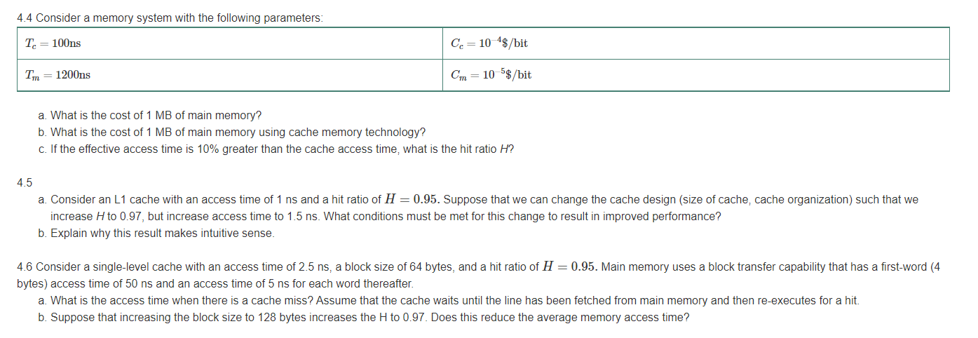 Solved 4.4 Consider a memory system with the following | Chegg.com