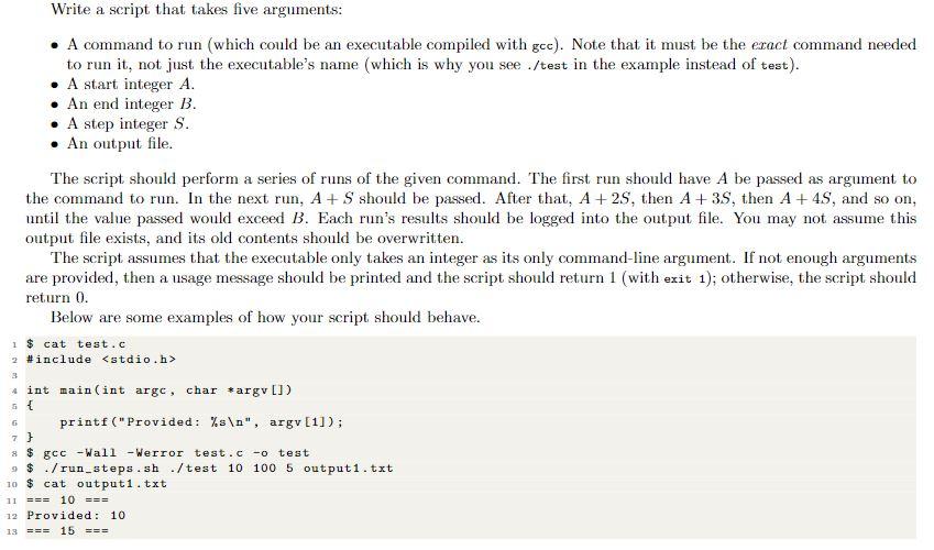 Solved Write a script that takes five arguments: • A command | Chegg.com