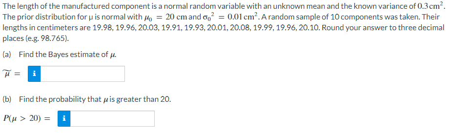 Solved The length of the manufactured component is a normal | Chegg.com