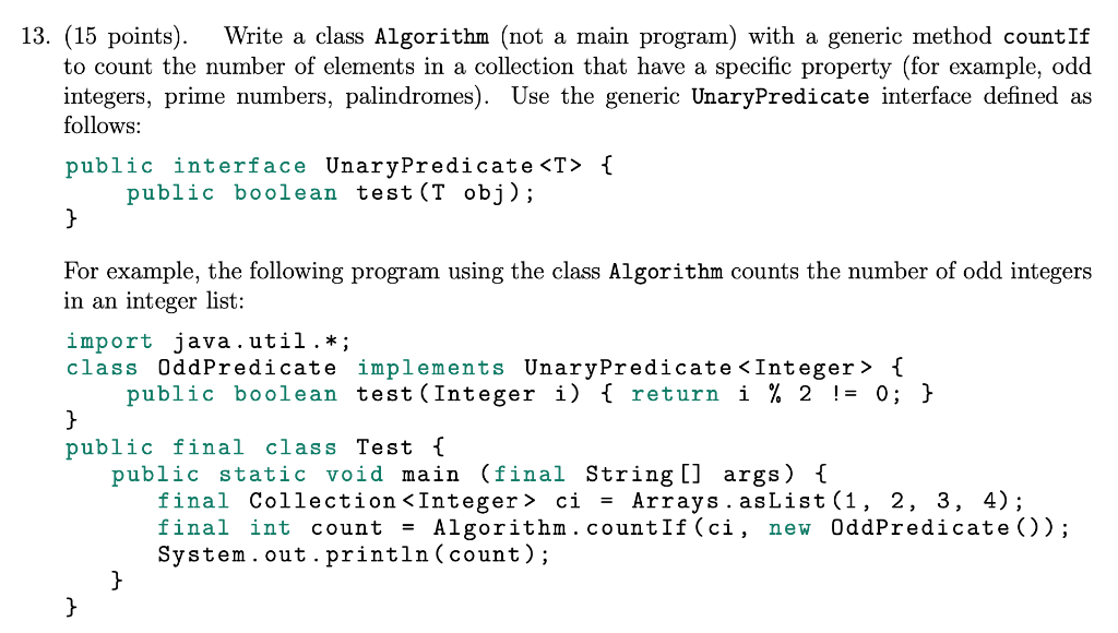 Solved 13. (15 points). Write a class Algorithm (not a main | Chegg.com
