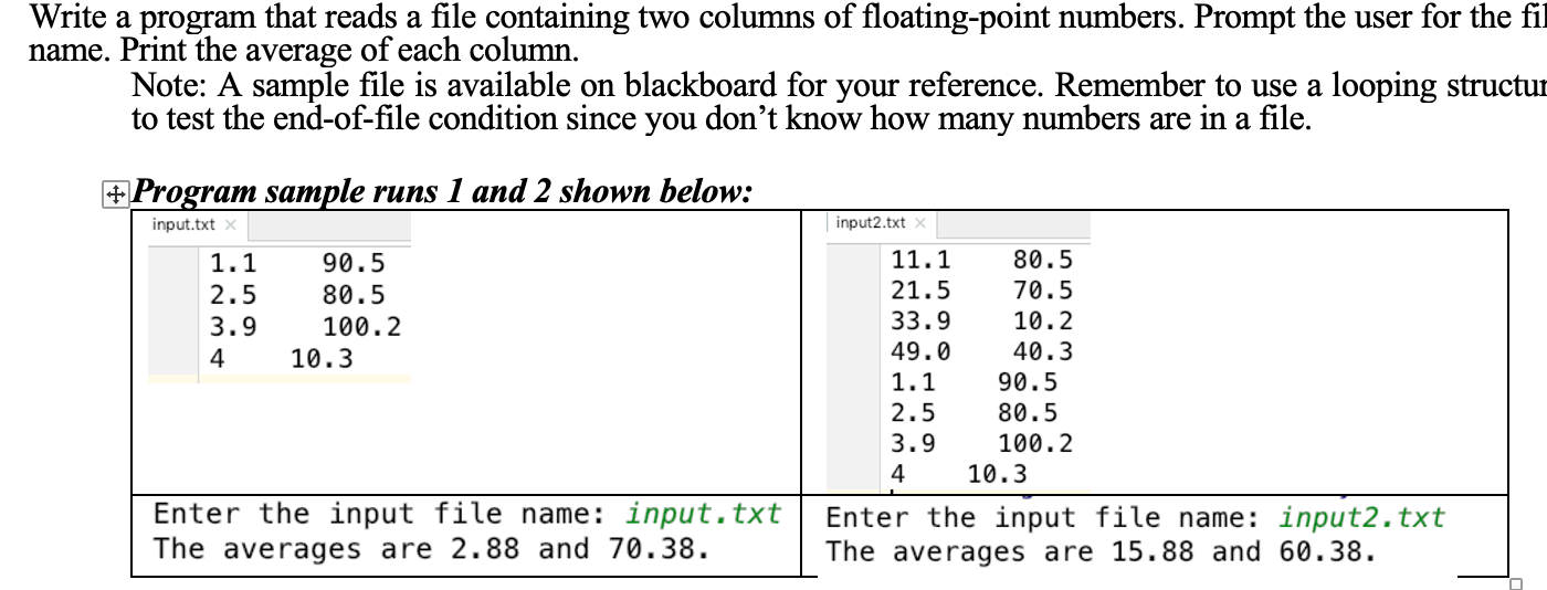 Solved Write a program that reads a file containing two | Chegg.com