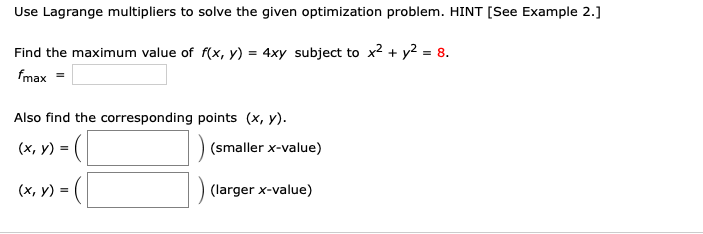 Solved Use Lagrange Multipliers To Solve The Given | Chegg.com