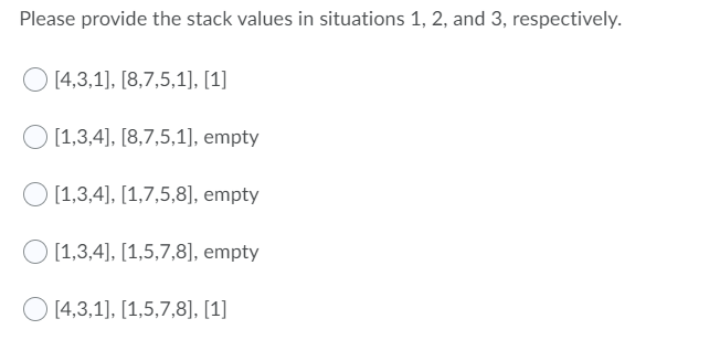 Solved What values are in an array-based stack in the three | Chegg.com