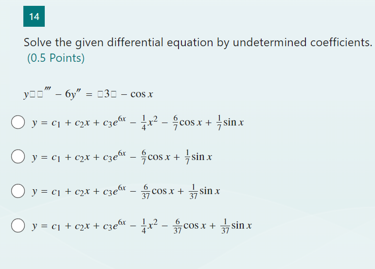 Solved Solve the given differential equation by undetermined