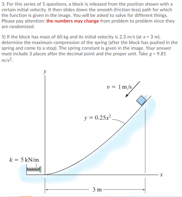 Solved 3. For this series of 5 questions, a block is | Chegg.com