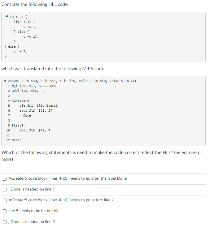 Solved Consider the following HLL code: if (a > 5) { if(b