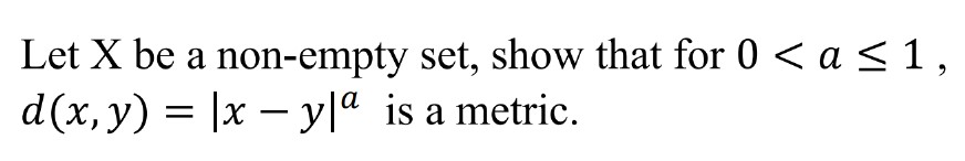 Solved Let X Be A Non-empty Set, Show That For 0 | Chegg.com