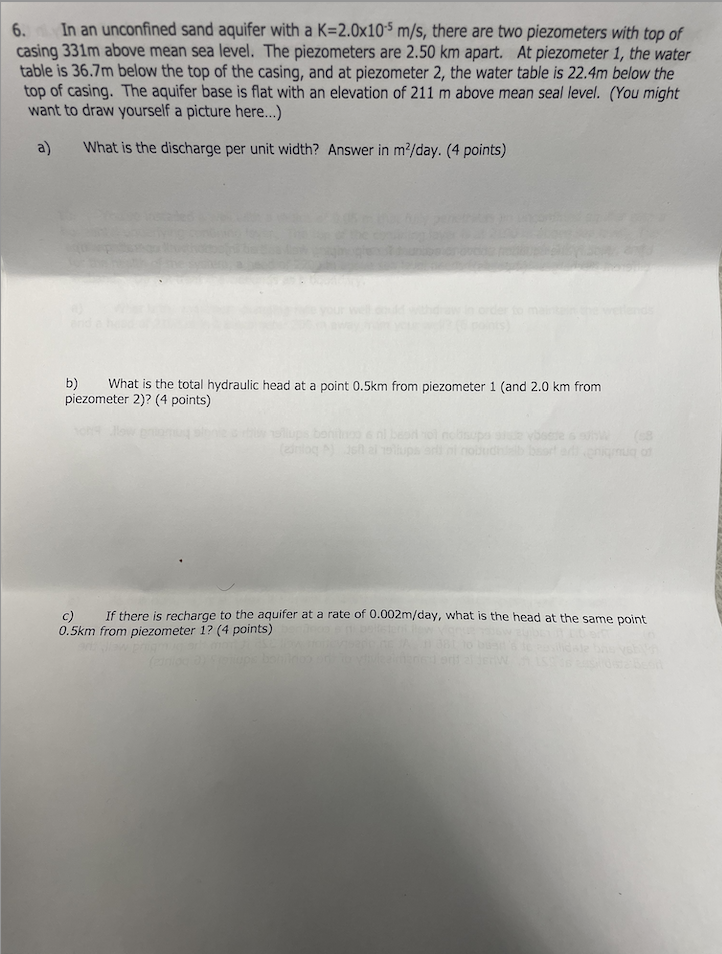 6. In an unconfined sand aquifer with a K=2.0×10−5 | Chegg.com