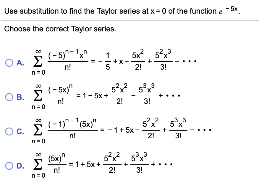 Solved Use Substitution To Find The Taylor Series At X Chegg Com