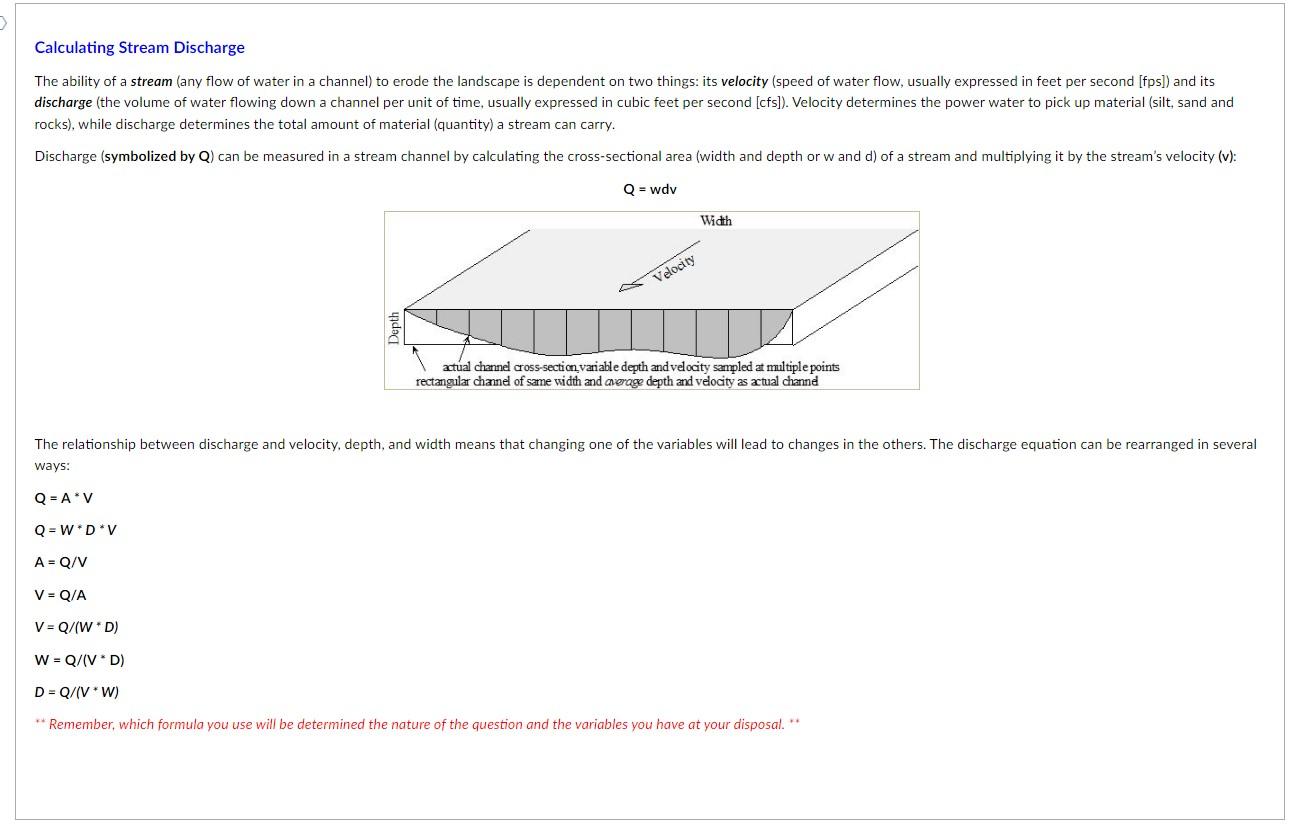 Stream flow discharge (cfs) is estimated by multiplying the water's