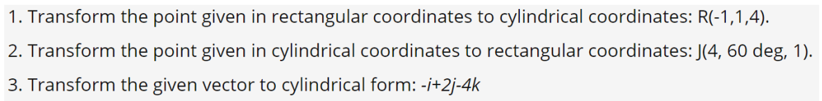 Solved 1. Given The Points A(2,1,2) And B(1,1,1) Determine | Chegg.com