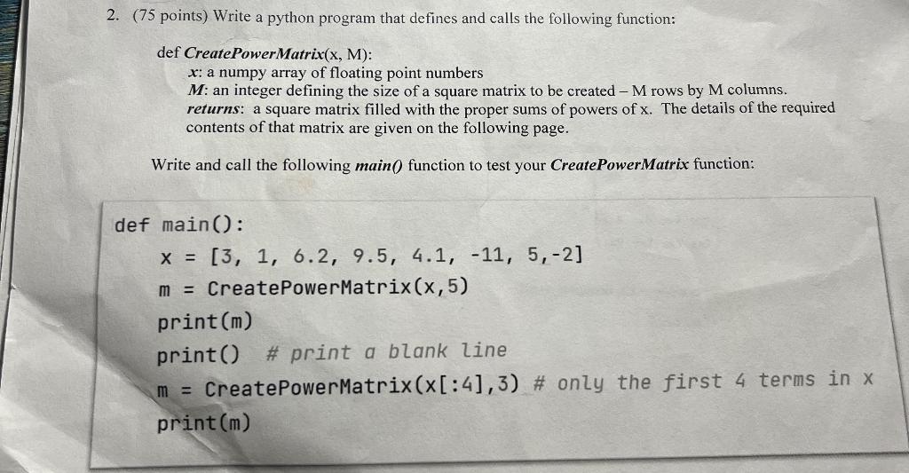 Solved 2. ( 75 points) Write a python program that defines | Chegg.com