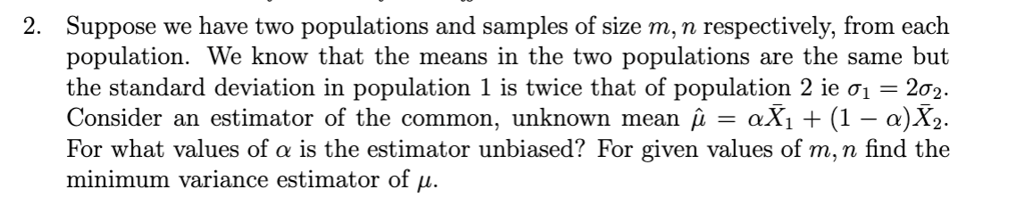 Solved Suppose we have two populations and samples of size | Chegg.com
