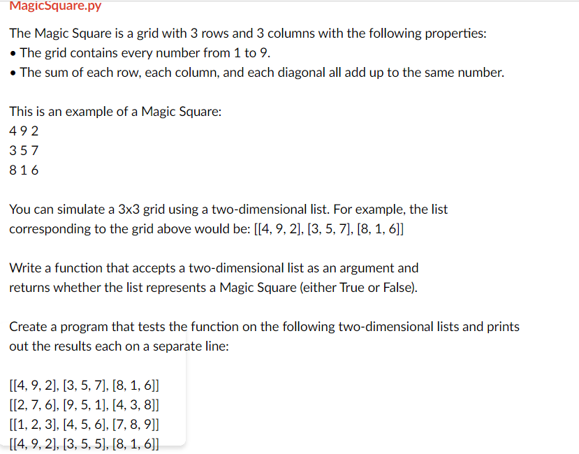 Solved MagicSquare.py The Magic Square is a grid with 3 rows | Chegg.com