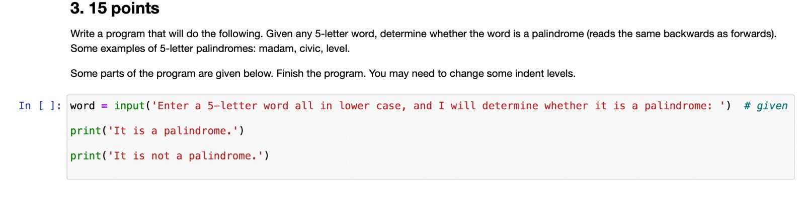 Solved 3. 15 points Write a program that will do the | Chegg.com
