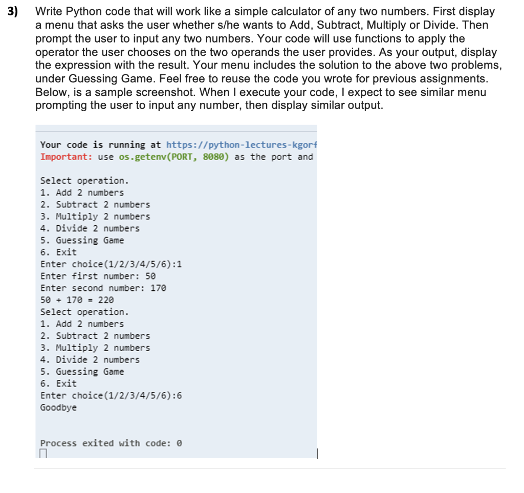 Solved 3) Write Python code that will work like a simple | Chegg.com