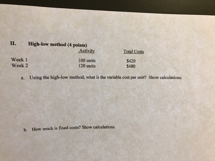 solved-using-the-high-low-method-what-is-the-variable-chegg