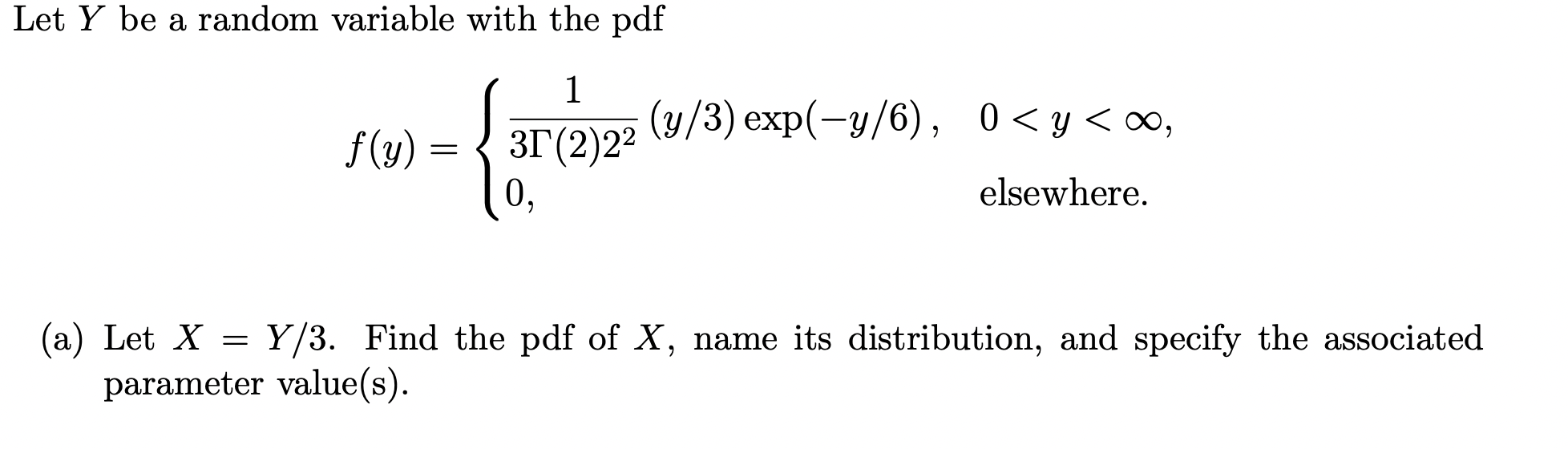 Solved Let Y be a random variable with the pdf f(y) 1 (y/3) | Chegg.com