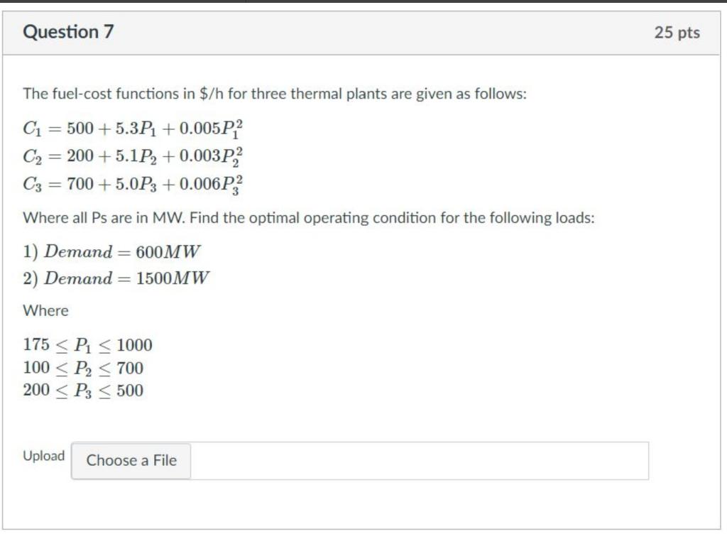 Solved Question 7 25 Pts The Fuel cost Functions In h For Chegg