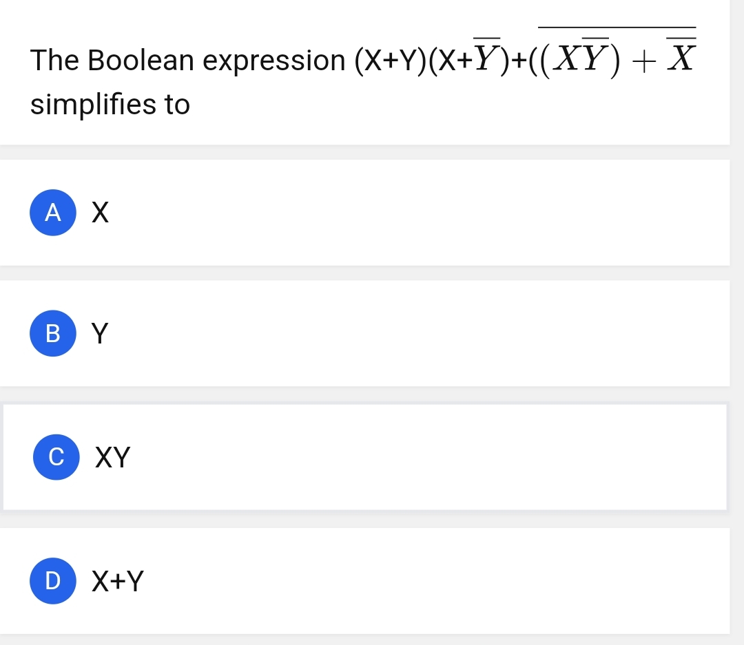 Solved Boolean expression (X+Y)(X+Yˉ)+((XˉYˉ)+Xˉ blifies to | Chegg.com