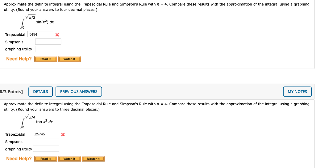 Solved Approximate The Definite Integral Using The | Chegg.com