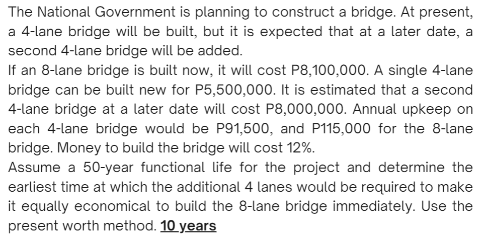 Solved The National Government is planning to construct a | Chegg.com