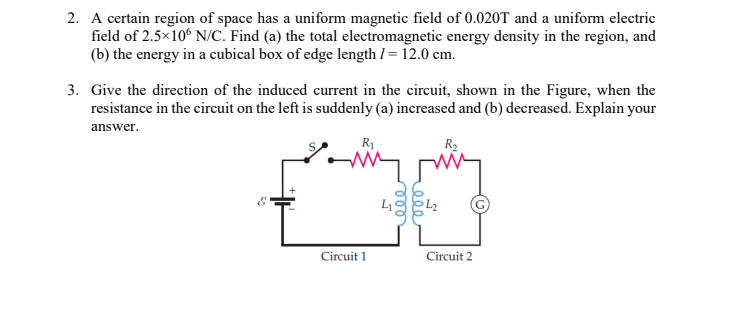 Solved 2. A certain region of space has a uniform magnetic | Chegg.com