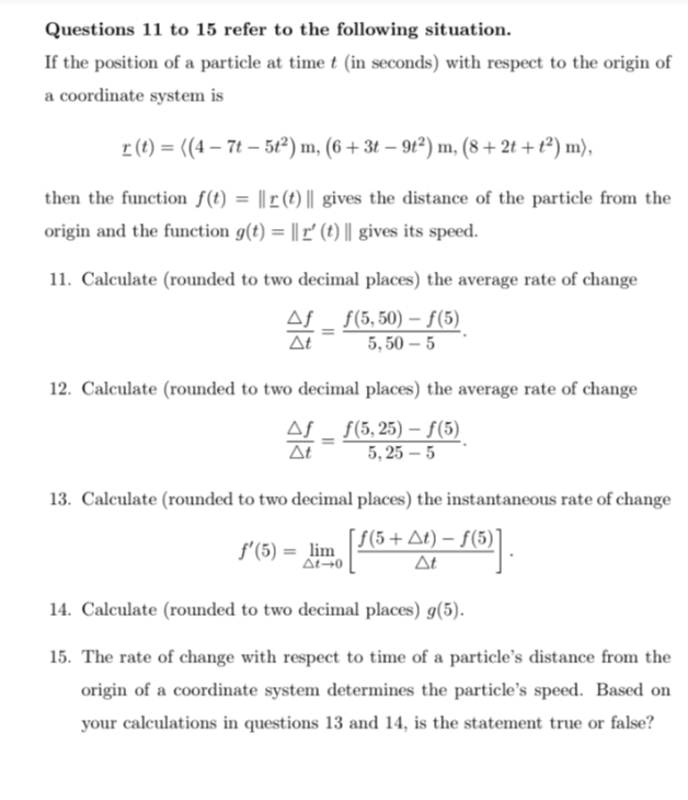 Solved Questions 11 To 15 Refer To The Following Situation. | Chegg.com