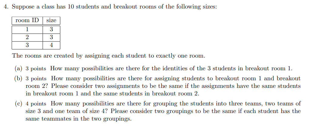 Solved 4. Suppose a class has 10 students and breakout rooms | Chegg.com