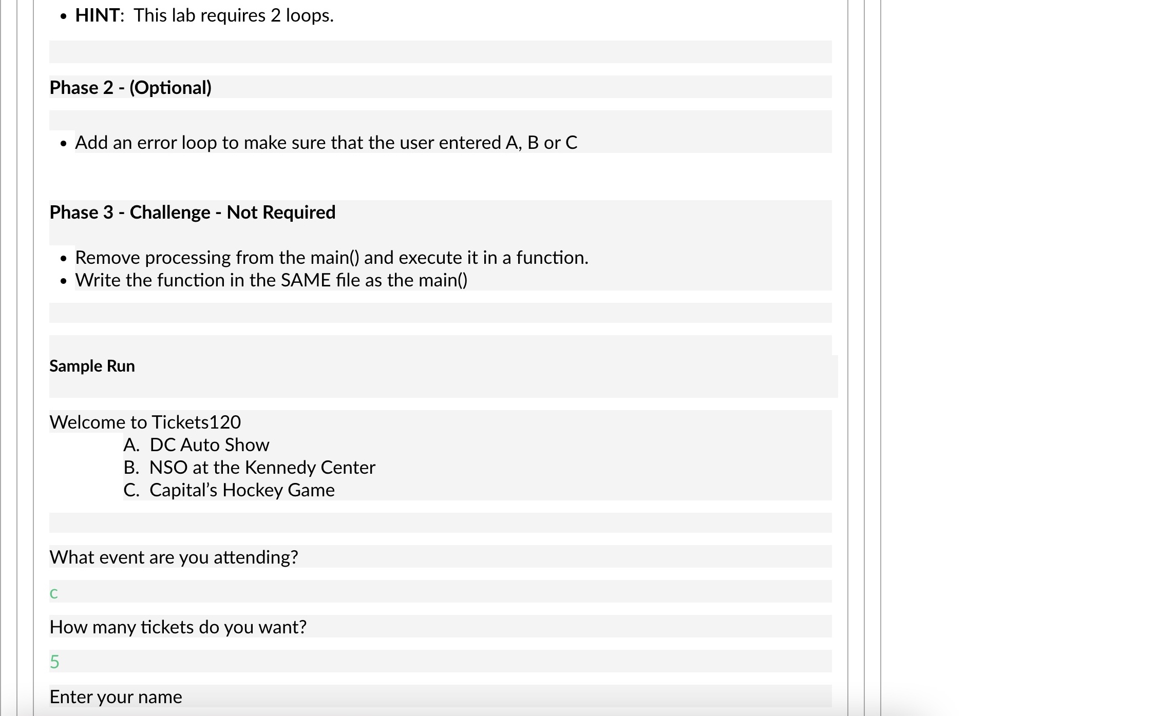 Solved - HINT: This lab requires 2 loops. Phase 2 - | Chegg.com