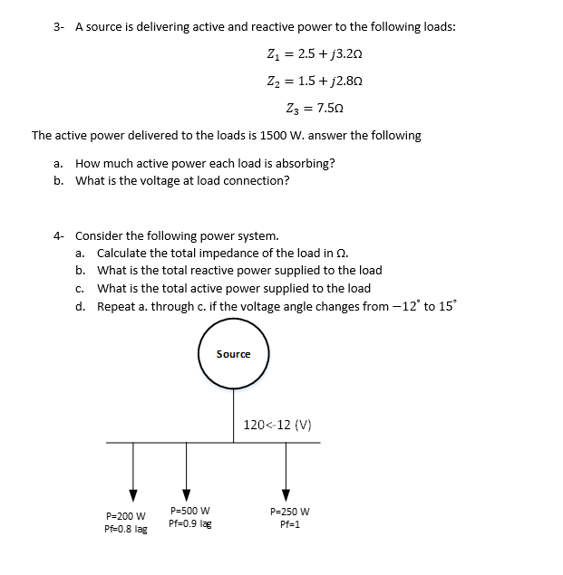 Solved 3- A source is delivering active and reactive power | Chegg.com
