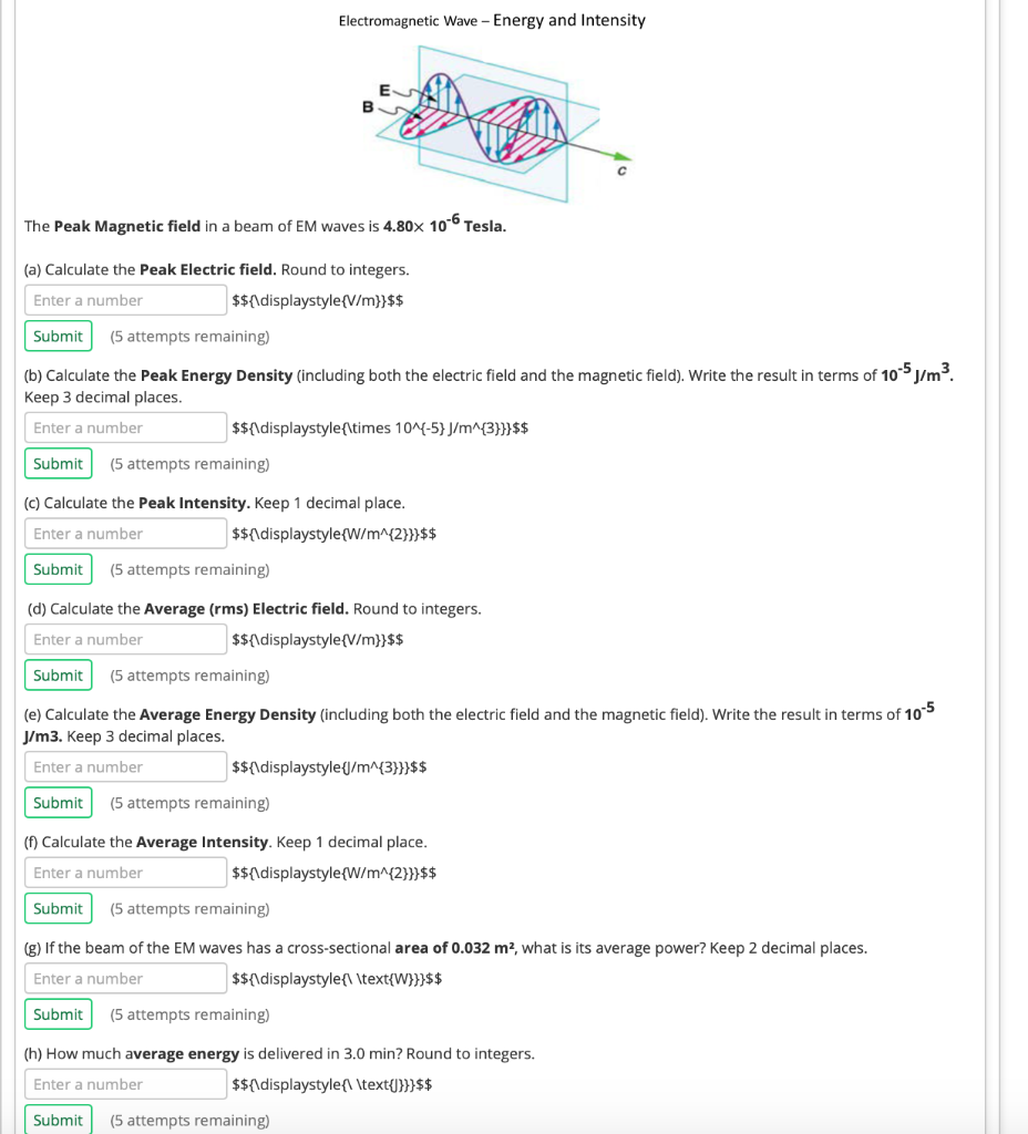 Solved Electromagnetic Wave Energy And Intensity B The Chegg Com