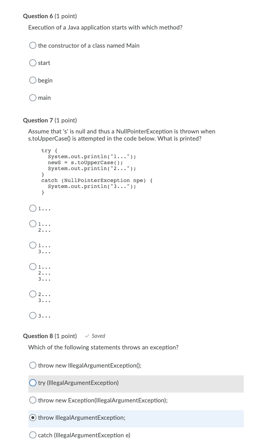 Solved Question 6 (1 point) Execution of a Java application | Chegg.com
