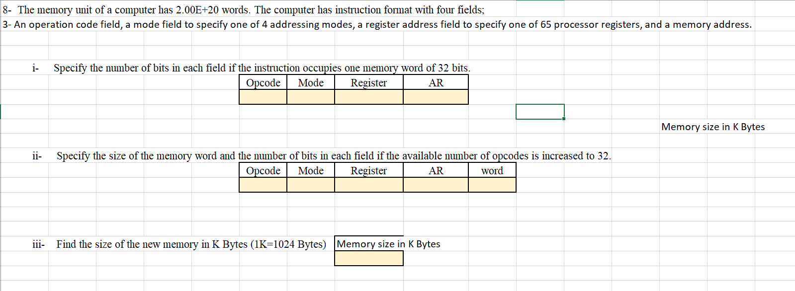 Solved 8- The memory unit of a computer has 2.00E+20 words. | Chegg.com