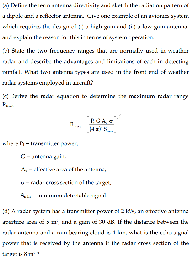 (a) Define the term antenna directivity and sketch
