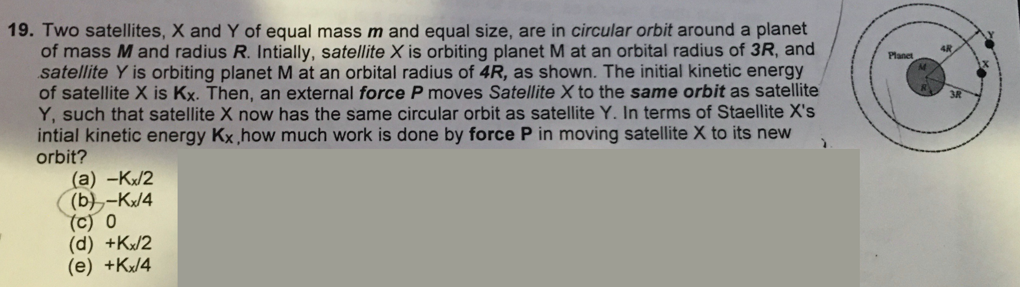 Solved 19. Two satellites, X and Y of equal mass m and equal