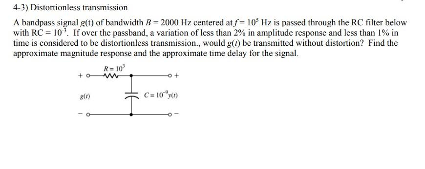 Solved A Bandpass Signal G T Of Bandwidth B Hz Chegg Com