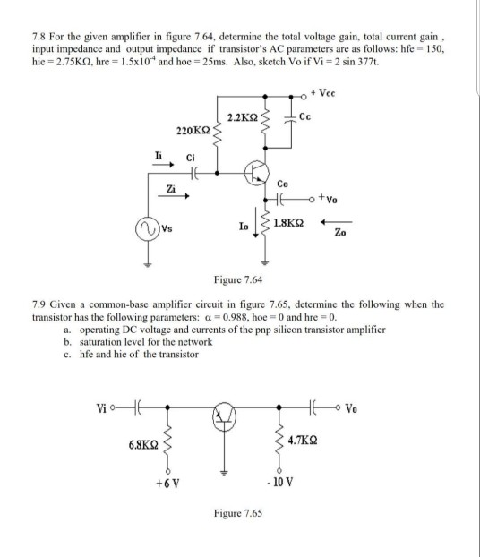 Solved 7.10 For the given amplifier in figure 7.66,
