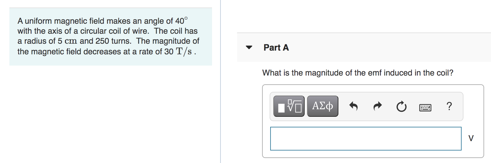 Solved A uniform magnetic field makes an angle of 40° with | Chegg.com