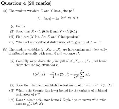 Solved Question 4 Marks A The Random Variables X A Chegg Com