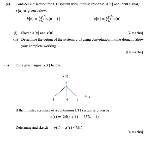 Solved (a) Consider a discrete-time LTI system with impulse | Chegg.com