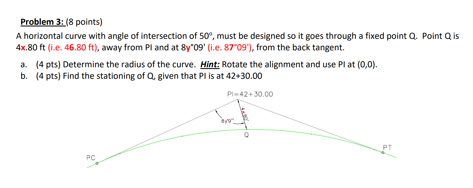 Solved Problem 3: (8 Points) A Horizontal Curve With Angle 