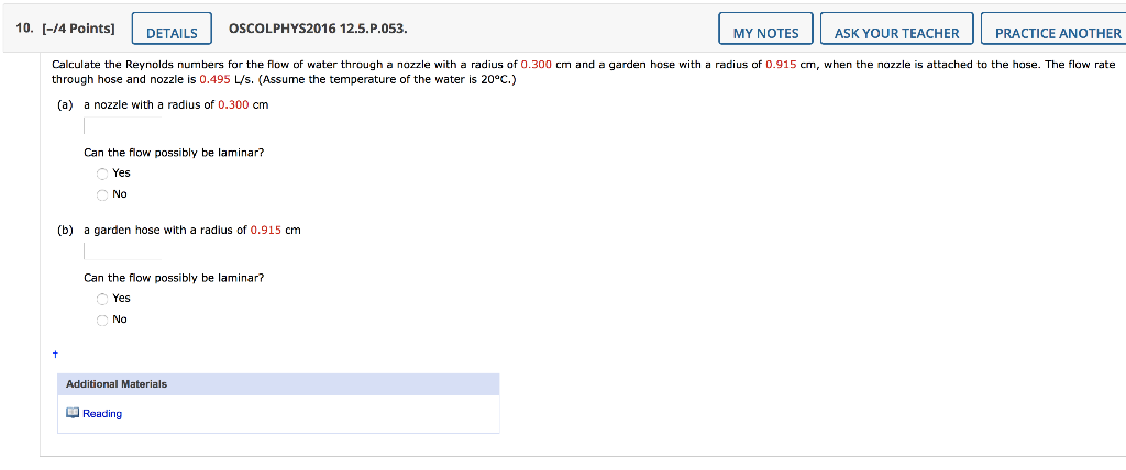 Solved Calculate the Reynolds numbers for the flow of water | Chegg.com